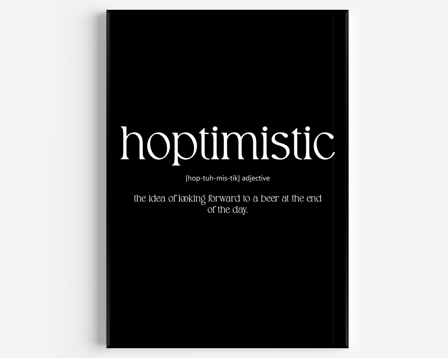 Hoptimistic Definition Print - Version 2 - Magic Posters