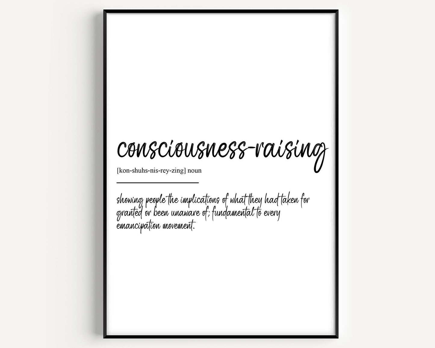 Consciousness Raising Definition Print - Magic Posters