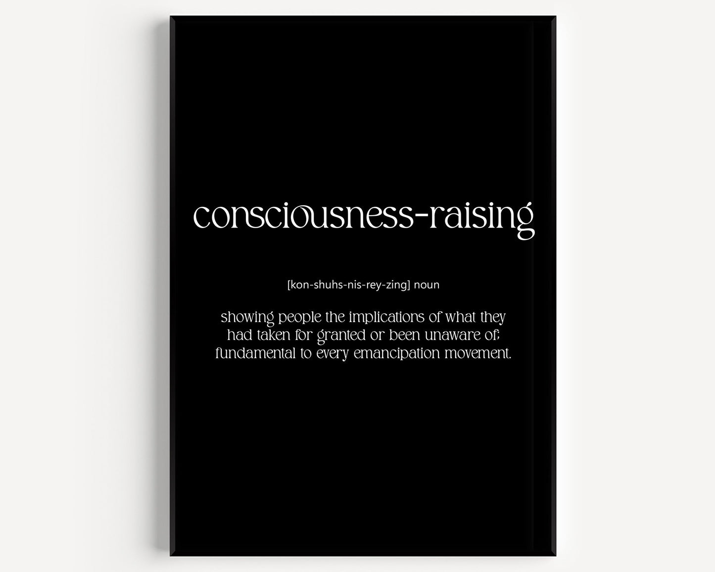 Consciousness Raising Definition Print - Magic Posters