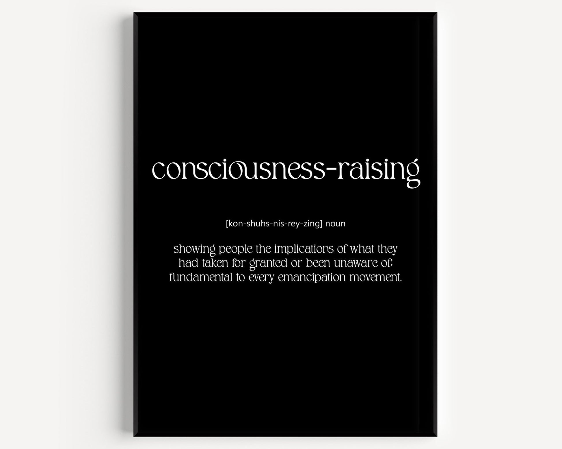 Consciousness Raising Definition Print - Magic Posters