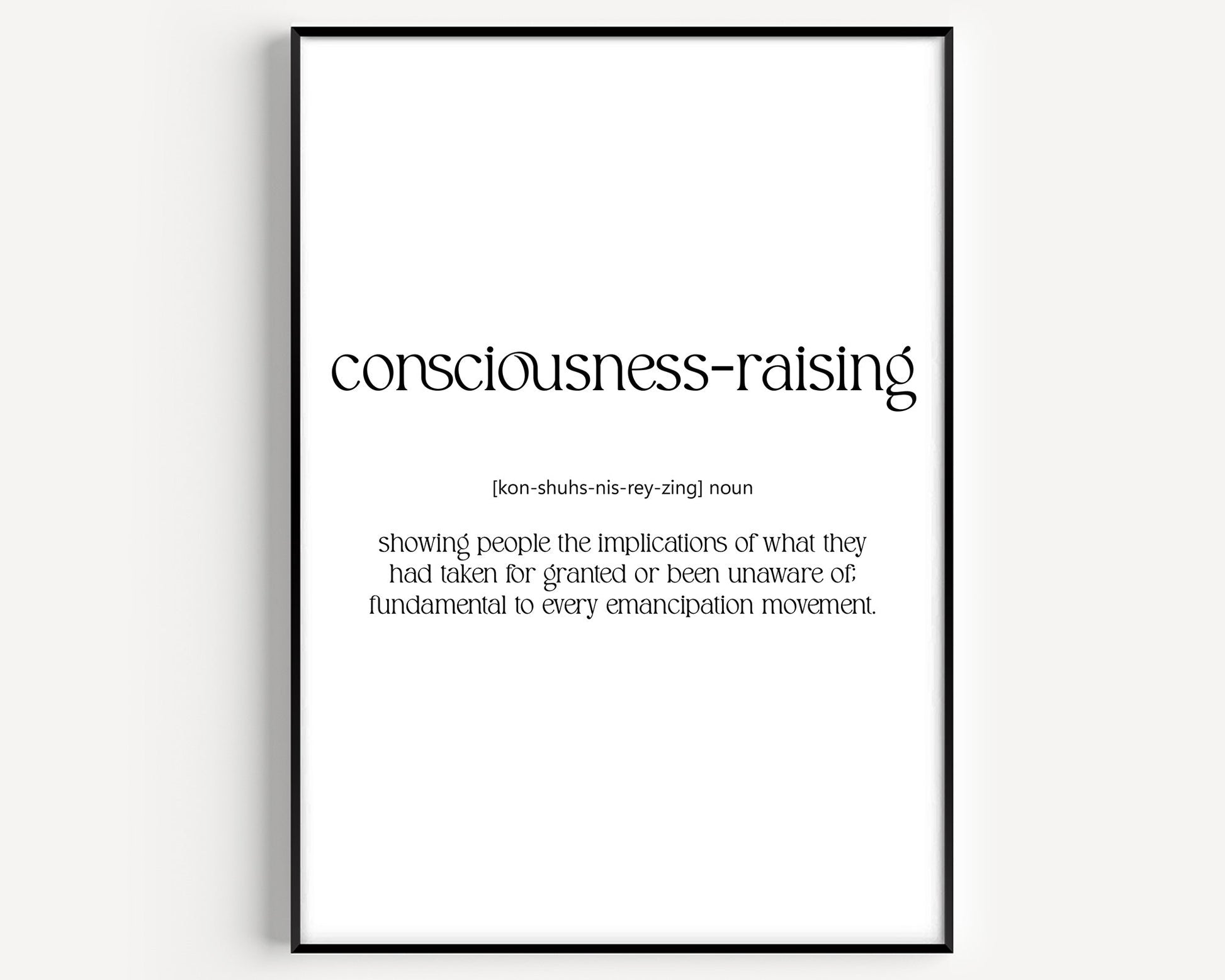 Consciousness Raising Definition Print - Magic Posters