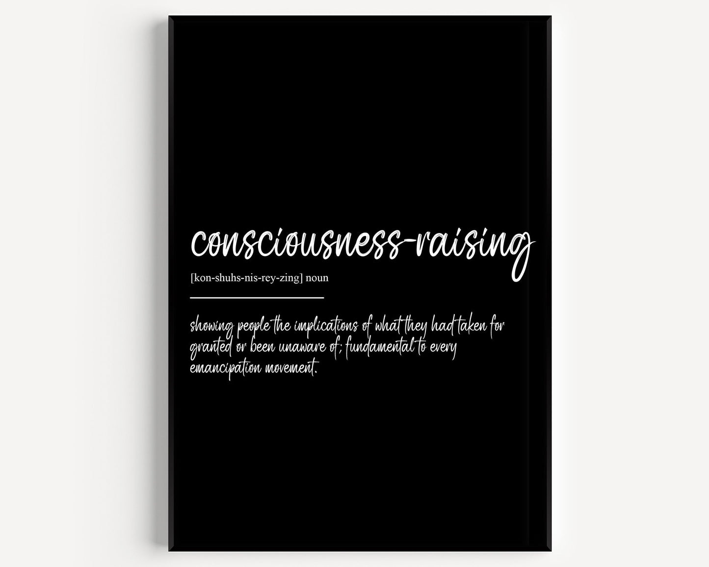 Consciousness Raising Definition Print - Magic Posters