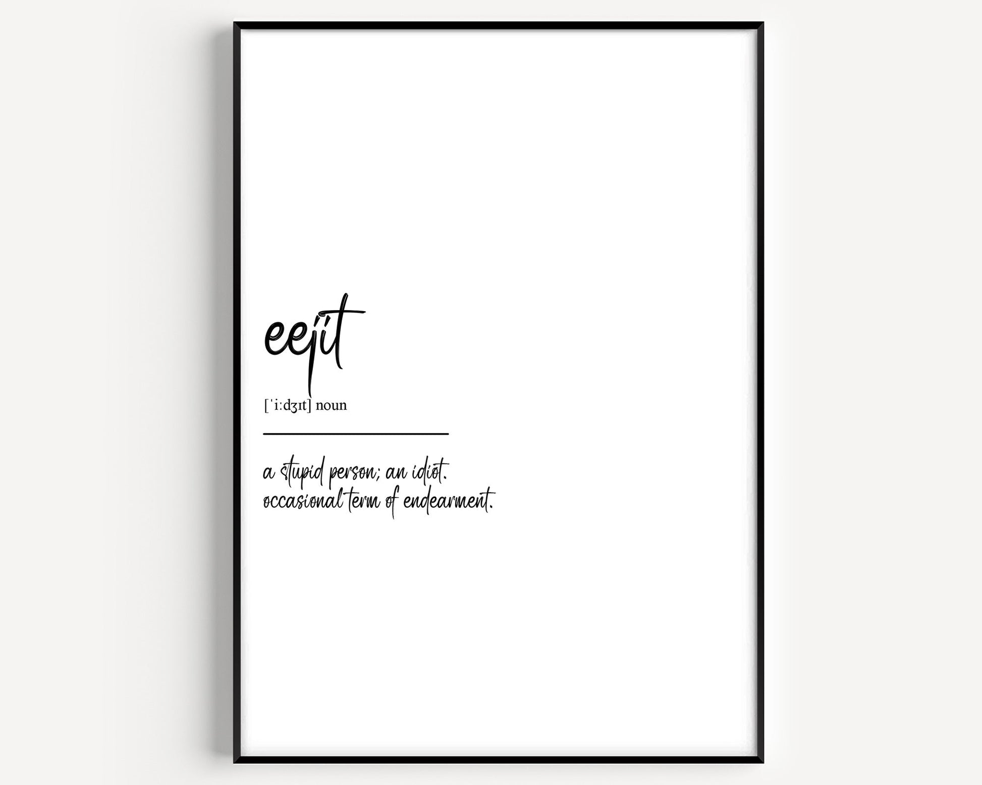 Eejit Definition Print - Magic Posters