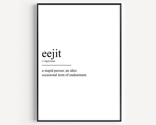 Eejit Definition Print - Magic Posters