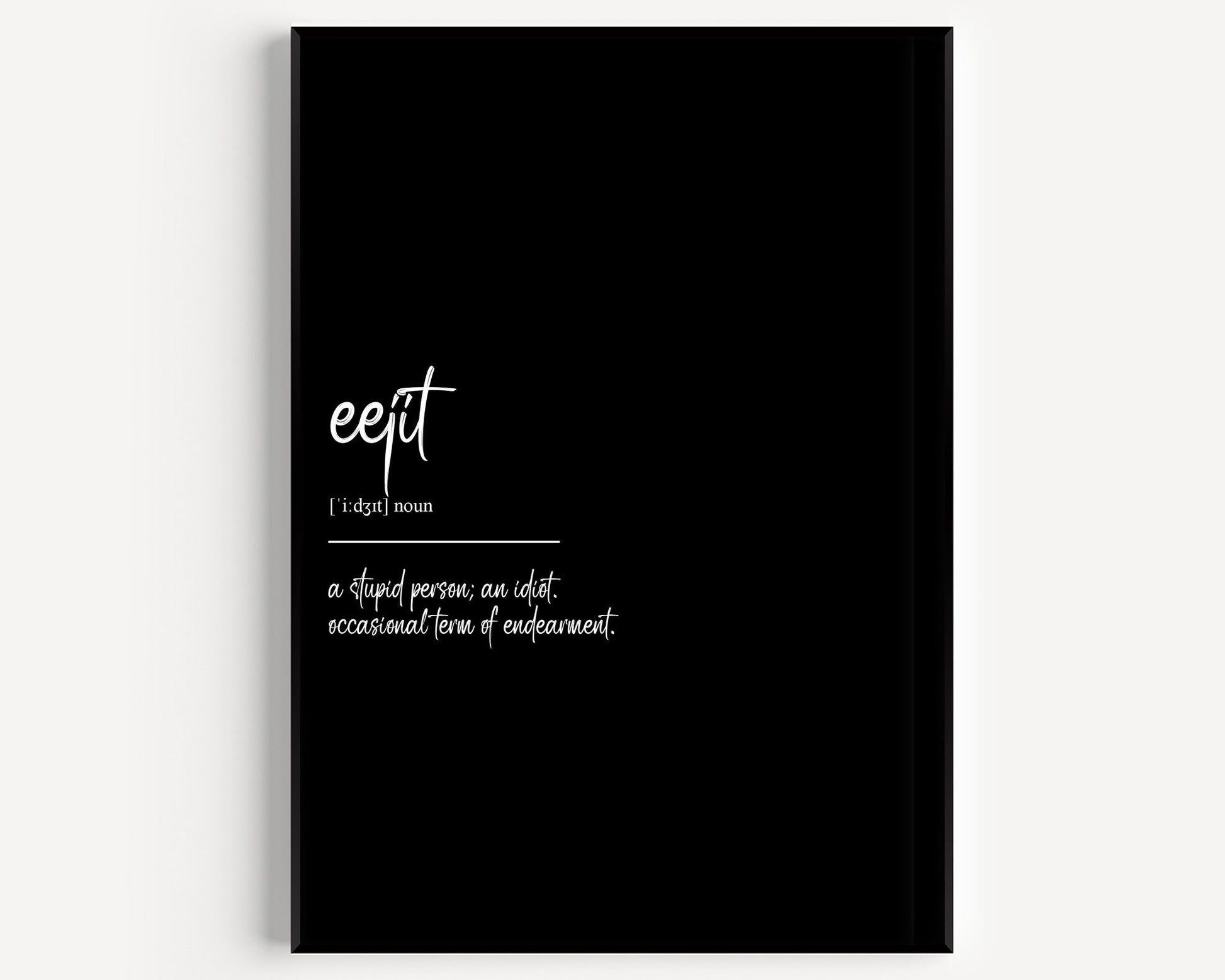 Eejit Definition Print - Magic Posters