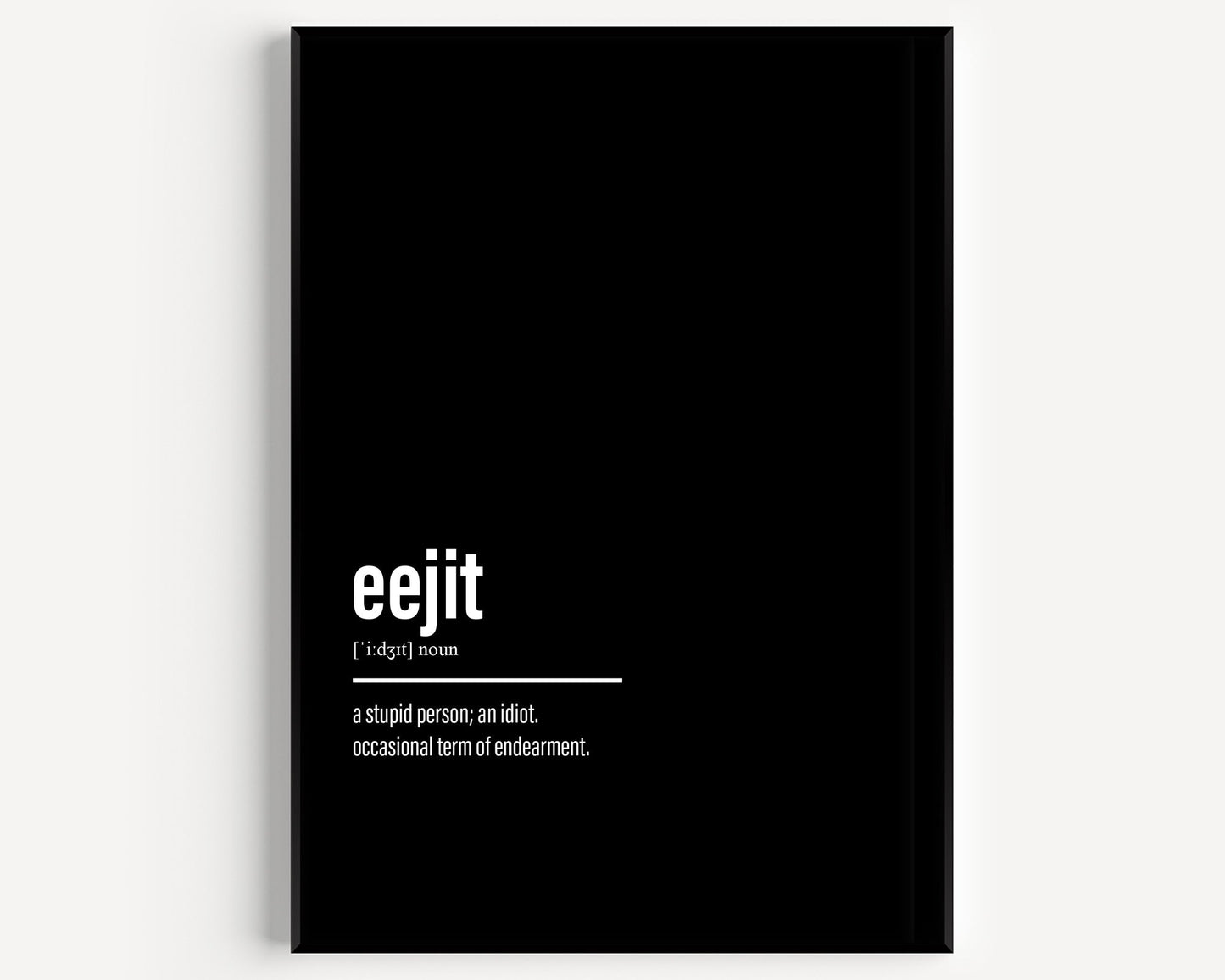 Eejit Definition Print - Magic Posters