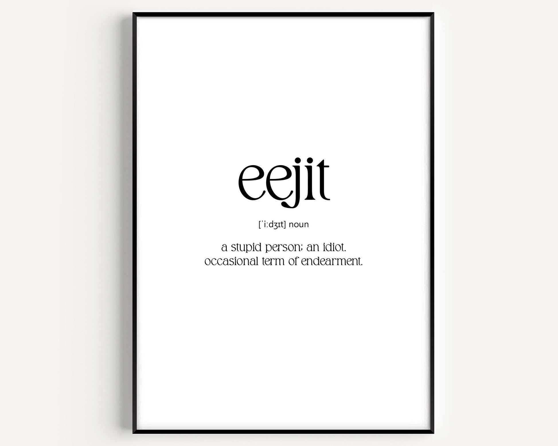 Eejit Definition Print - Magic Posters