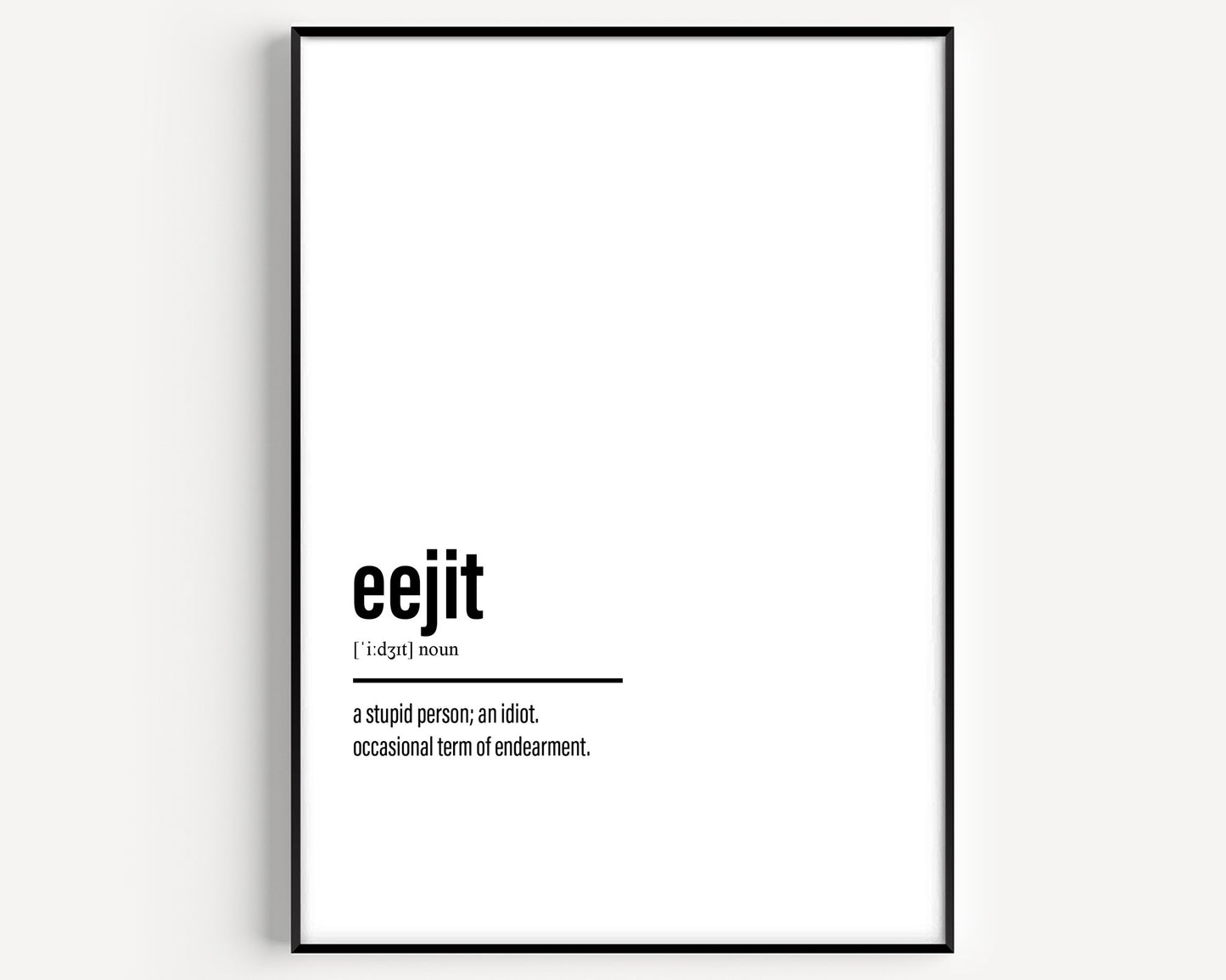 Eejit Definition Print - Magic Posters