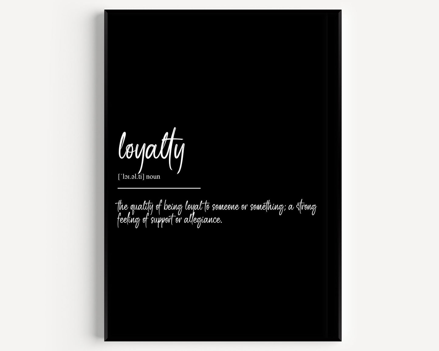 Loyalty Definition Print - Magic Posters