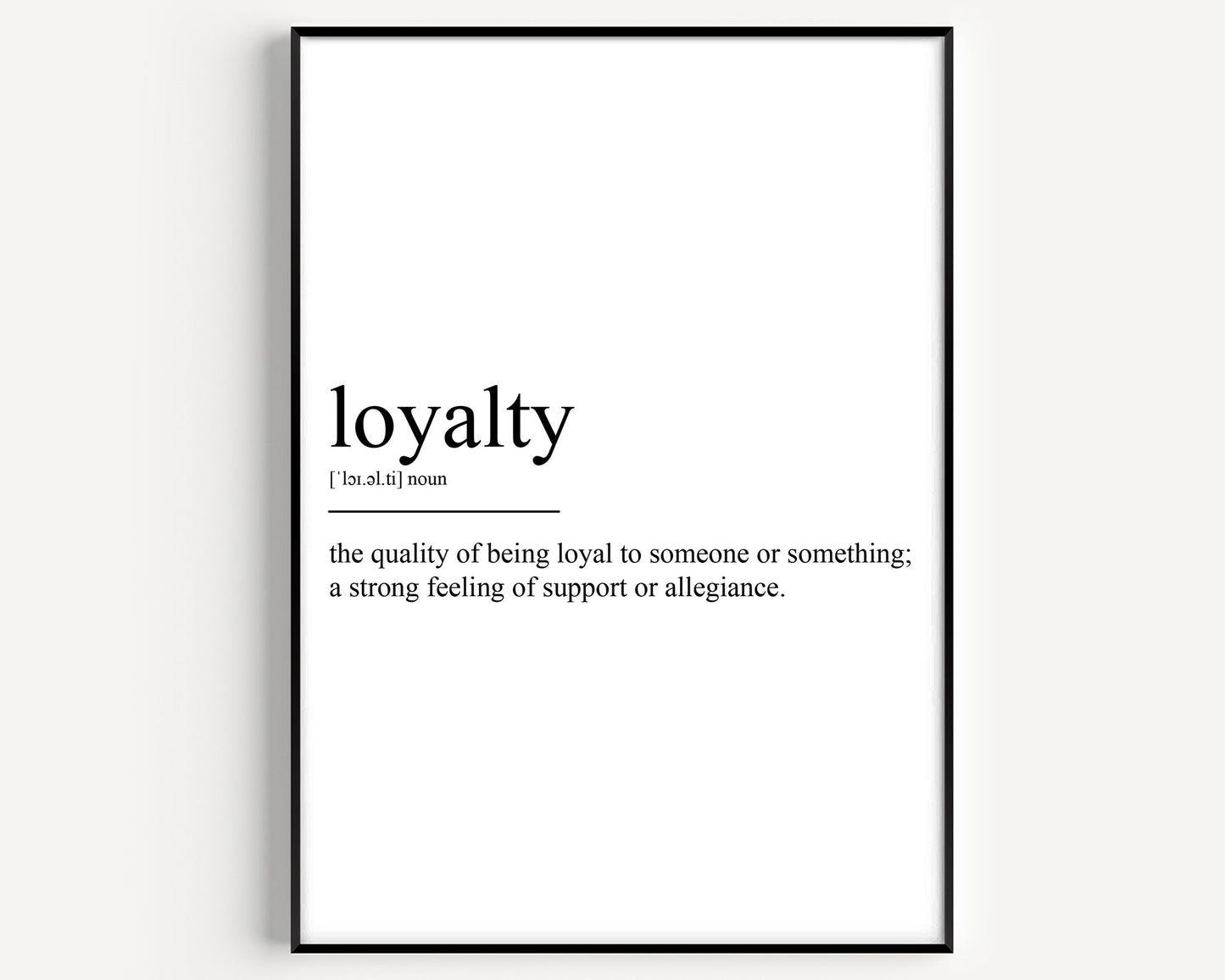 Loyalty Definition Print - Magic Posters