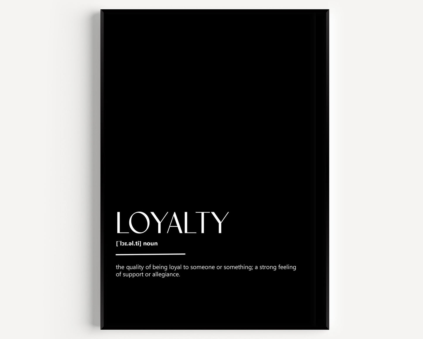 Loyalty Definition Print - Magic Posters