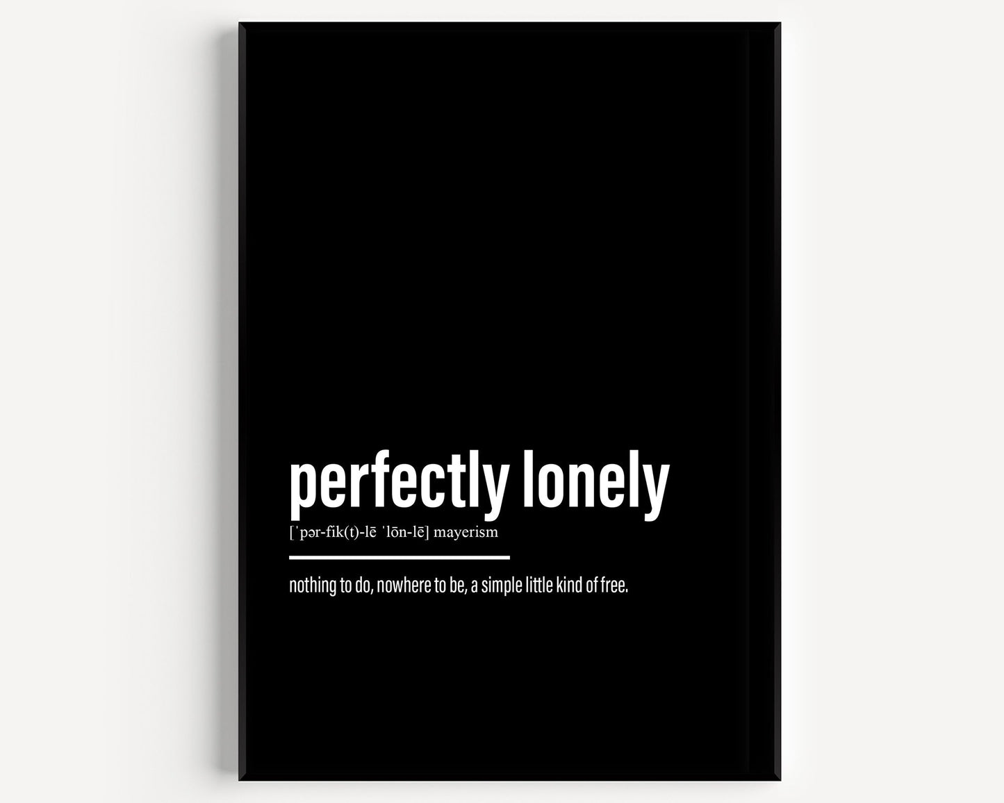 Perfectly Lonely Definition Print - Magic Posters