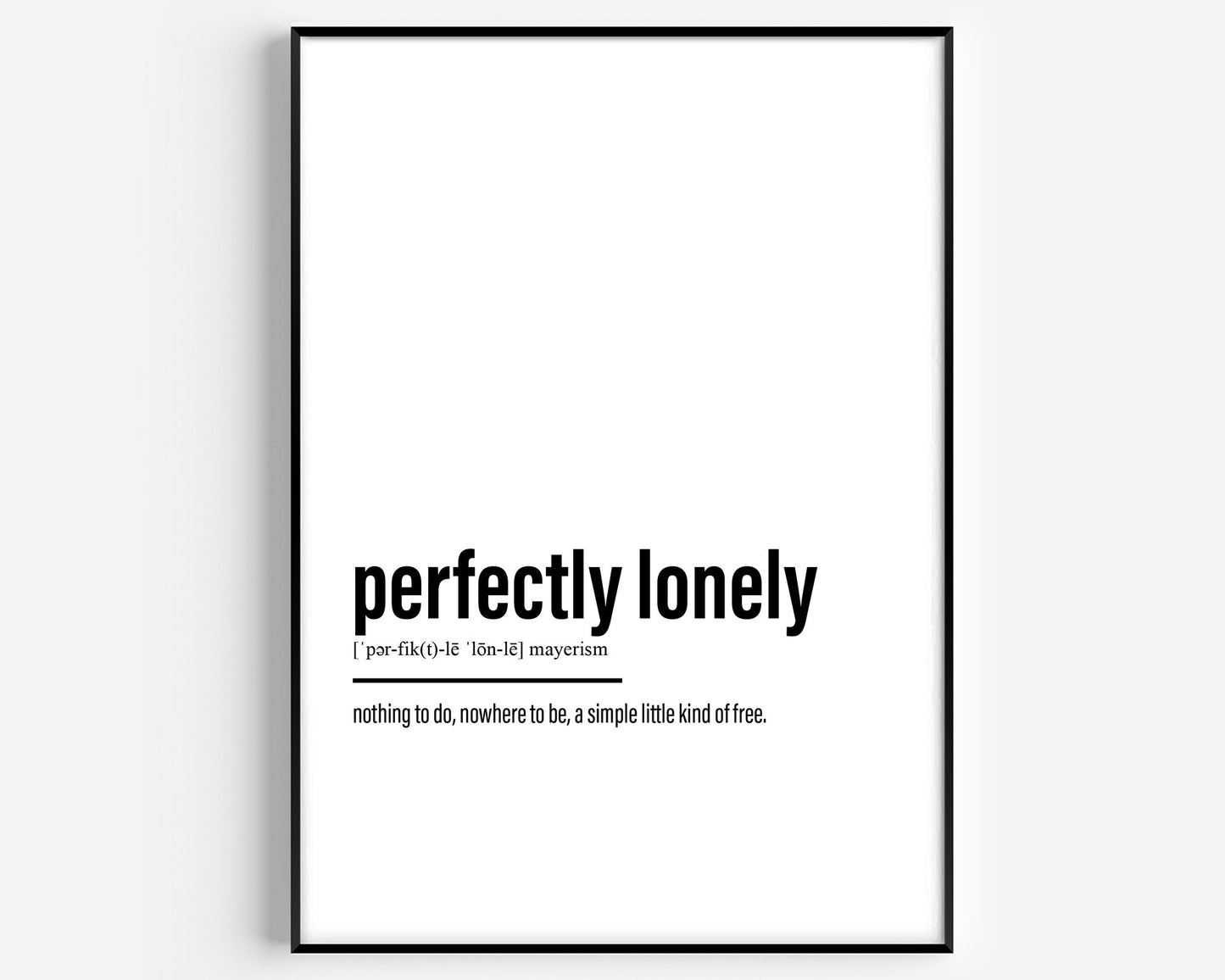 Perfectly Lonely Definition Print - Magic Posters