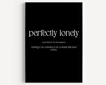 Perfectly Lonely Definition Print - Magic Posters