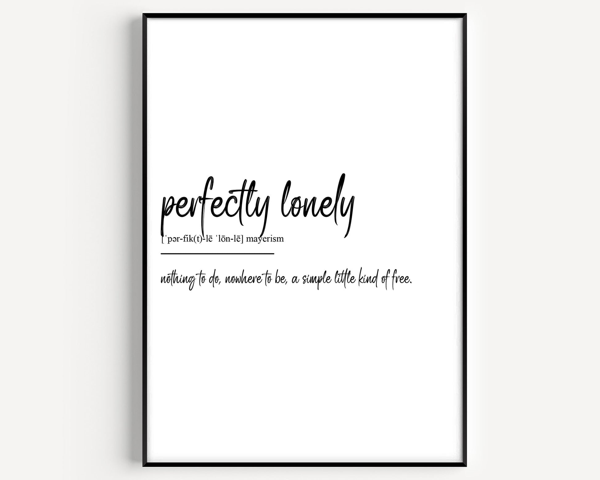 Perfectly Lonely Definition Print - Magic Posters